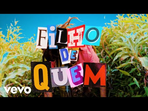 Big Up - Filho De Quem