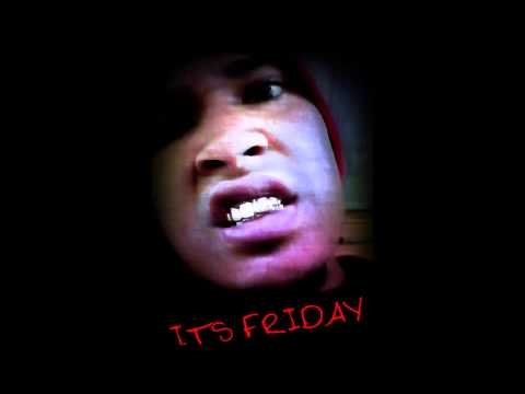 Its Friday.Young Mafia