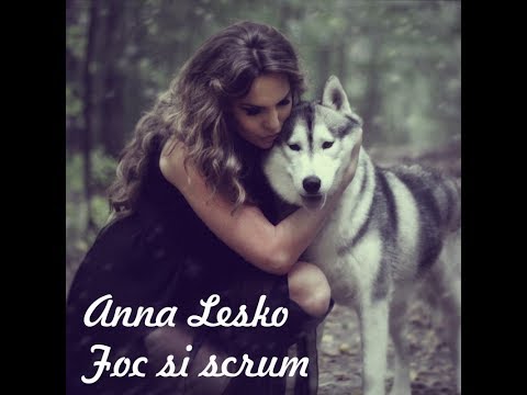 Anna Lesko – Foc si scrum Video