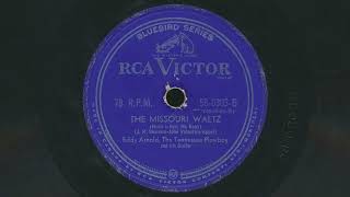 1952 EDDY ARNOLD The Missouri Waltz (Hush-A-Bye, Ma Baby) - 78 RPM Record