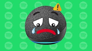 Amazon Alexa - Not playing songs from Spotify? You