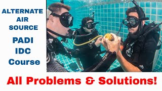 Alternate Air Source Scuba - Problems Solutions • PADI IDC Course