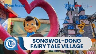 Songwol-dong Fairy Tale Village, Desa Wisata Bak Negeri Dongeng dengan Berbagai Ornamen Boneka