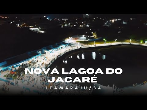Inauguração da nova Lagoa do Jacaré em Itamaraju/BA