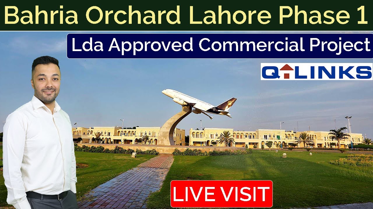 Bahria Orchard Lahore Phase 1 | LDA Approved Commercial Project | Best Video | March 2023