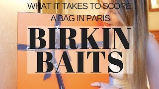 BIRKIN BAITS - WHAT IT TAKES TO SCORE A BAG IN PARIS | Cherry Tung