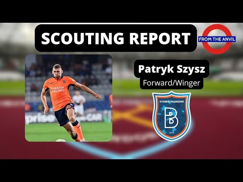 Scouting Report: Patryk Szysz (Forward/Winger, İstanbul Başakşehir/Poland)