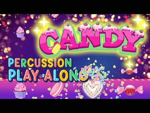 Candy Percussion Play Along