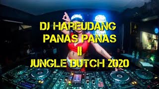 Download lagu Dj hareudang panas panas jungle dutch 2020 #REQ amy ginting mp3