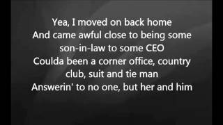 Eric Church - What I Almost Was with Lyrics