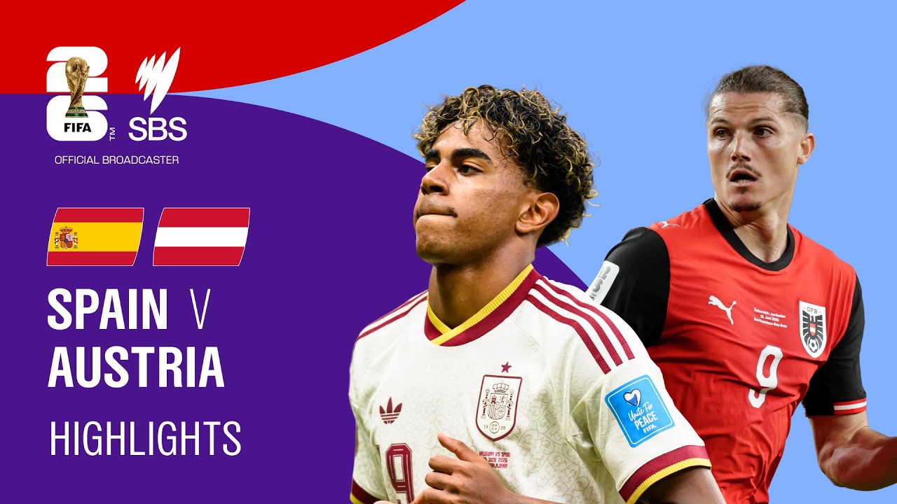Spain v Austria: FIFA World Cup 2026 Highlights Round of 32