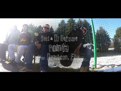Seki & Dj Rezumé - Pointa vsp. EDK, Dziabson