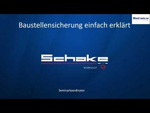 Anleitung zur Teilsperrung [gemäß RSA21] - Baustellensicherung einfach erklärt - Schake Workshop