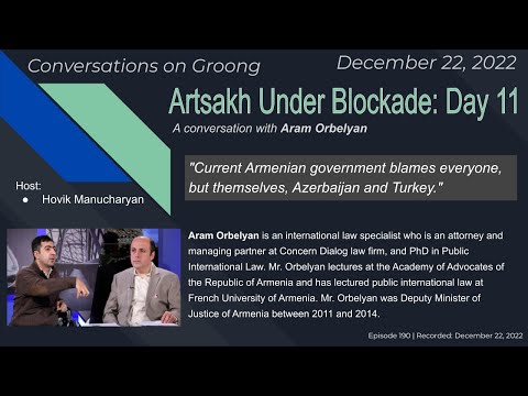 Aram Orbelyan: Artsakh Under Blockade: Day 11