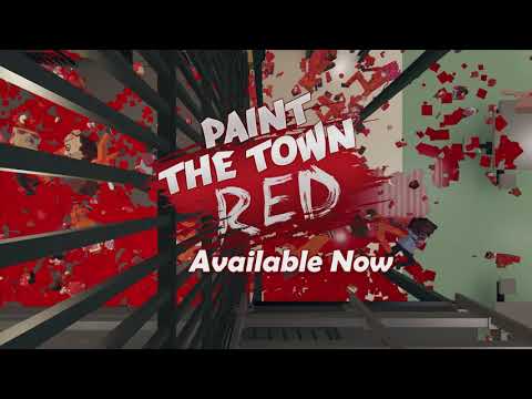 Paint the Town Red - Launch Trailer