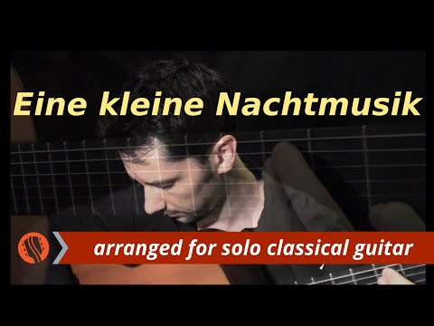 Eine kleine Nachtmusik, 1st mvt, W.A. Mozart (solo classical guitar arrangement by Emre Sabuncuoğlu) Video