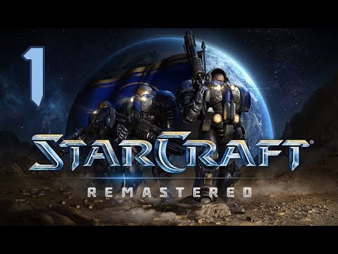 Let's Play StarCraft Remastered (Blind) - Part 1: Bug Problem on Mar Sara