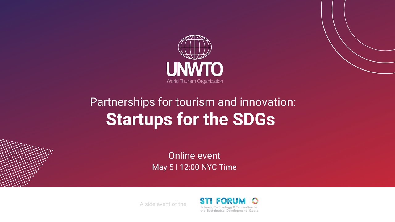 Partnerships for tourism and innovation: startups for the SDGs