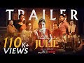 Julie | Official Trailer | Paoli | Gourab | Koushik | Shruti | Aritra Sen | Addatimes