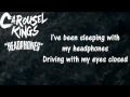 Carousel Kings - Headphones (lyrics) 