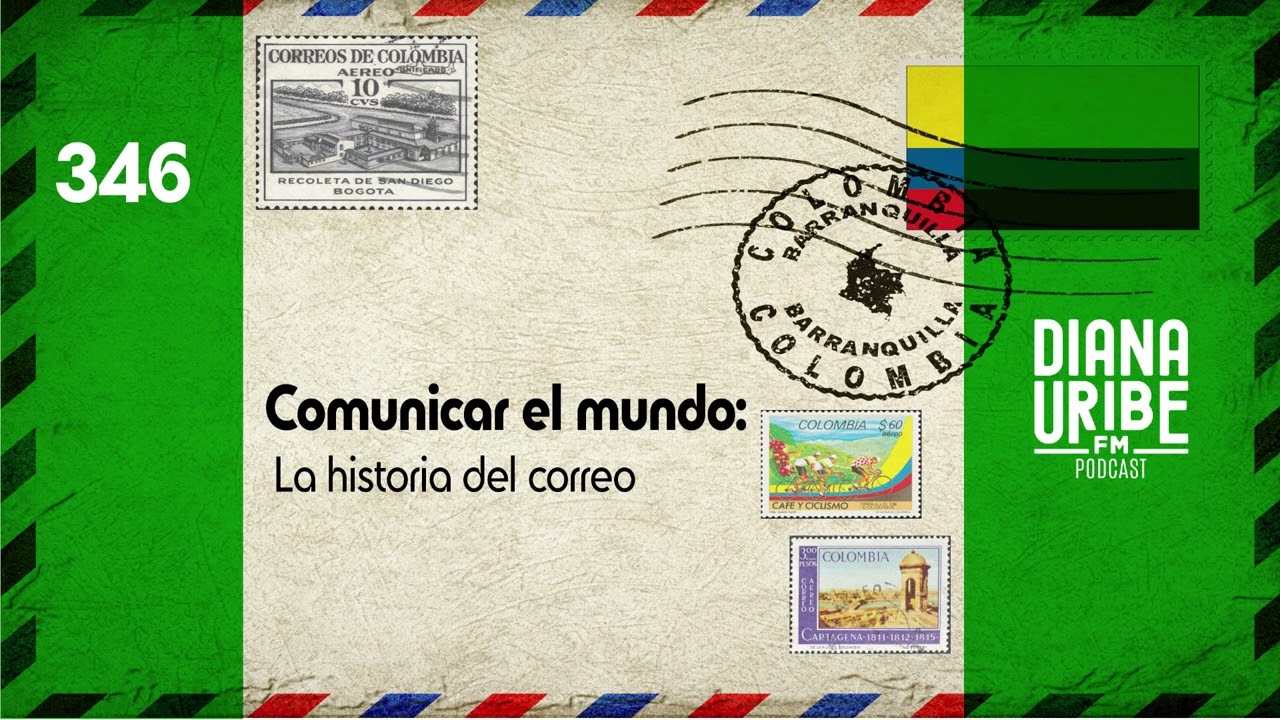Comunicar el mundo: la historia del correo