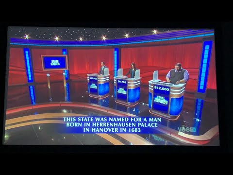 Final Jeopardy, “State names” - Daniel Nguyen Day 3 (5/13/22)