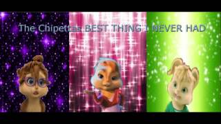 The Chipettes Best Thing I Never Had By Beyonce