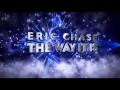 Fierce Angel Presents Eric Chase 'The Way It Is ...