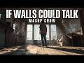 If Walls Could Talk (Official Music Video) | Mason Crow