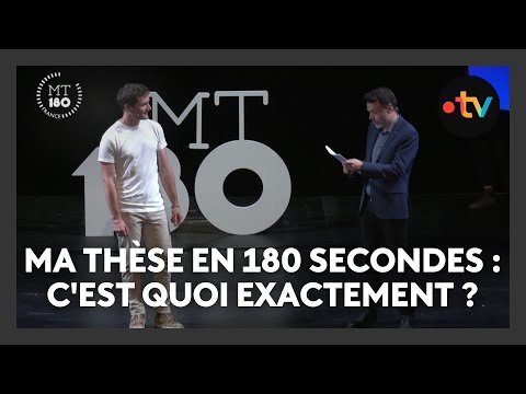 « Ma thèse en 180 secondes » : c'est quoi exactement ?