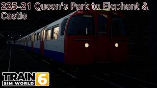 225-21 Queen's Park to Elephant & Castle - Bakerloo Line - 1972 Stock - Train Sim World 6