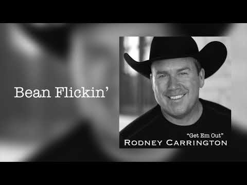 Rodney Carrington - Bean Flickin' (Audio)