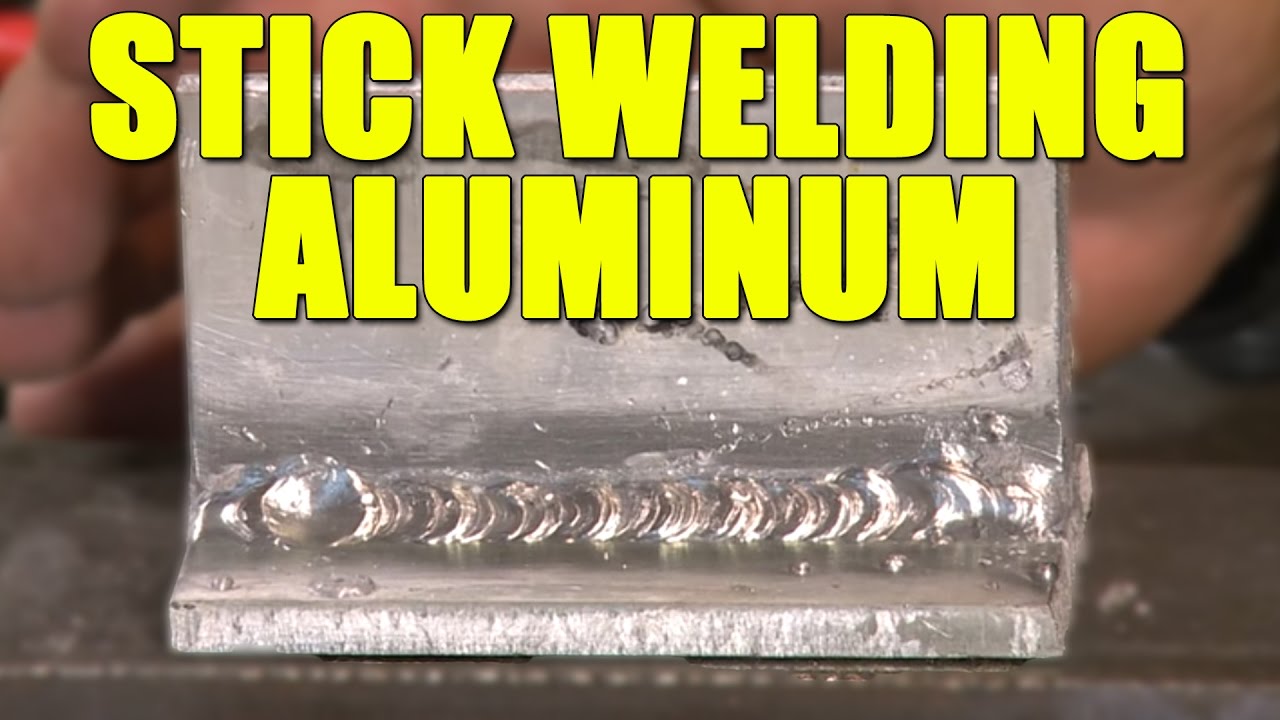 Stick Welding Aluminum