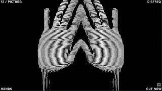 Disfreq - Hands video