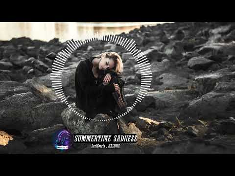 LexMorris , HALUNA - Summertime Sadness