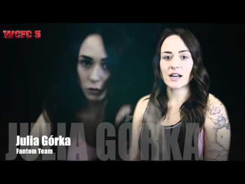 WCFC 5 - Fight Announcement  Julia Górka - (Fantom Team MMA)