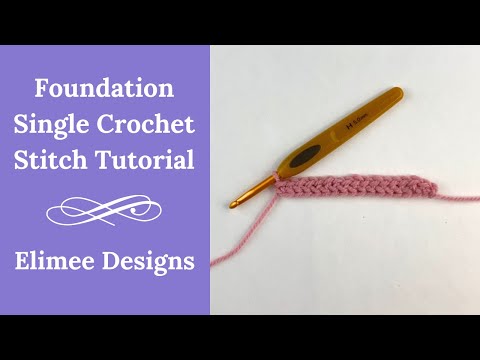 How to Crochet the Chainless Foundation Single Crochet (fsc) Stitch - Elimee Designs