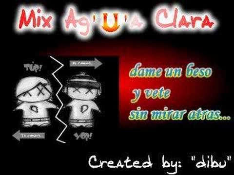Agua Clara - Mix Agua Clara [Dj-Dibu]