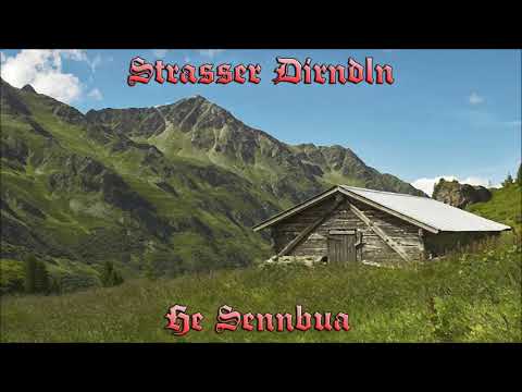 Strasser Dirndln - He Sennbua
