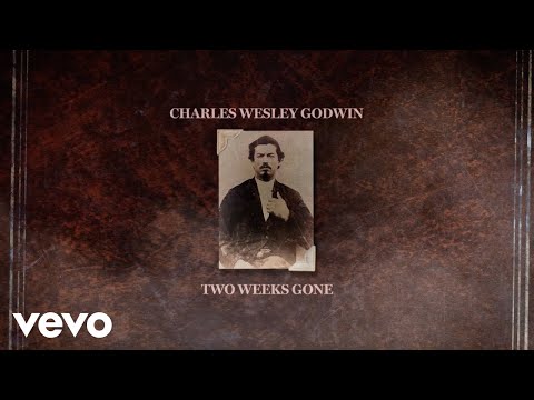Two Weeks Gone - Charles Wesley Godwin