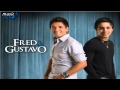 Fred & Gustavo - Sufoco 