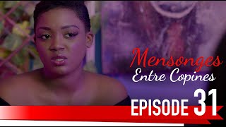 MENSONGES ENTRE COPINES EPISODE 31 MENSONGES ENTRE COPINES EPISODE 31
