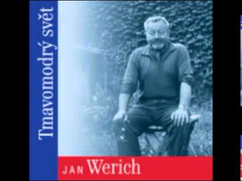 Jan Werich - Tmavomodrý svet