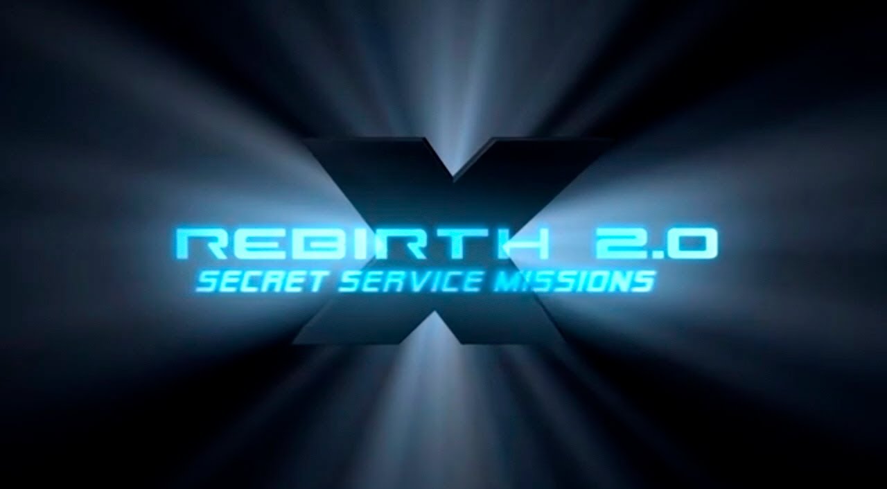 X Rebirh 2.0 Secret Service Missions trailer cover
