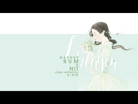 Mashup Lỡ Duyên |  Rum Ft Nit | Karaoke | Beat Chuẩn | phiên bản hoàn hảo