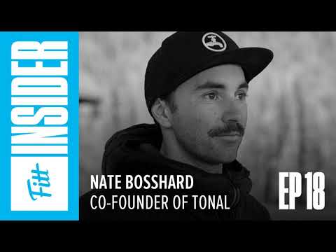 #18: Nate Bosshard, Co-Founder of Tonal & Investor - YouTube