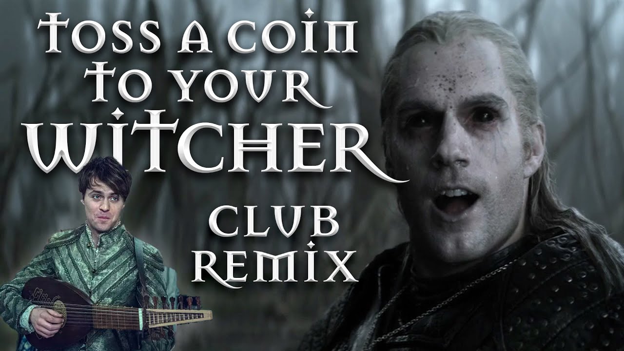 Toss a Coin to Your Witcher (Club Remix) - YouTube