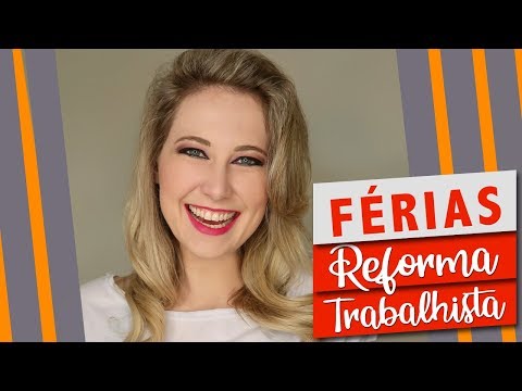 VACATION: what changed after the Labor Reform?