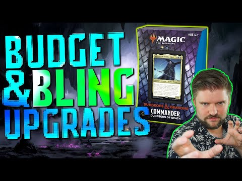 Dungeons of Death Upgrades & Cuts [Magic: the Gathering D&D Commander Precon] Budget & Bling