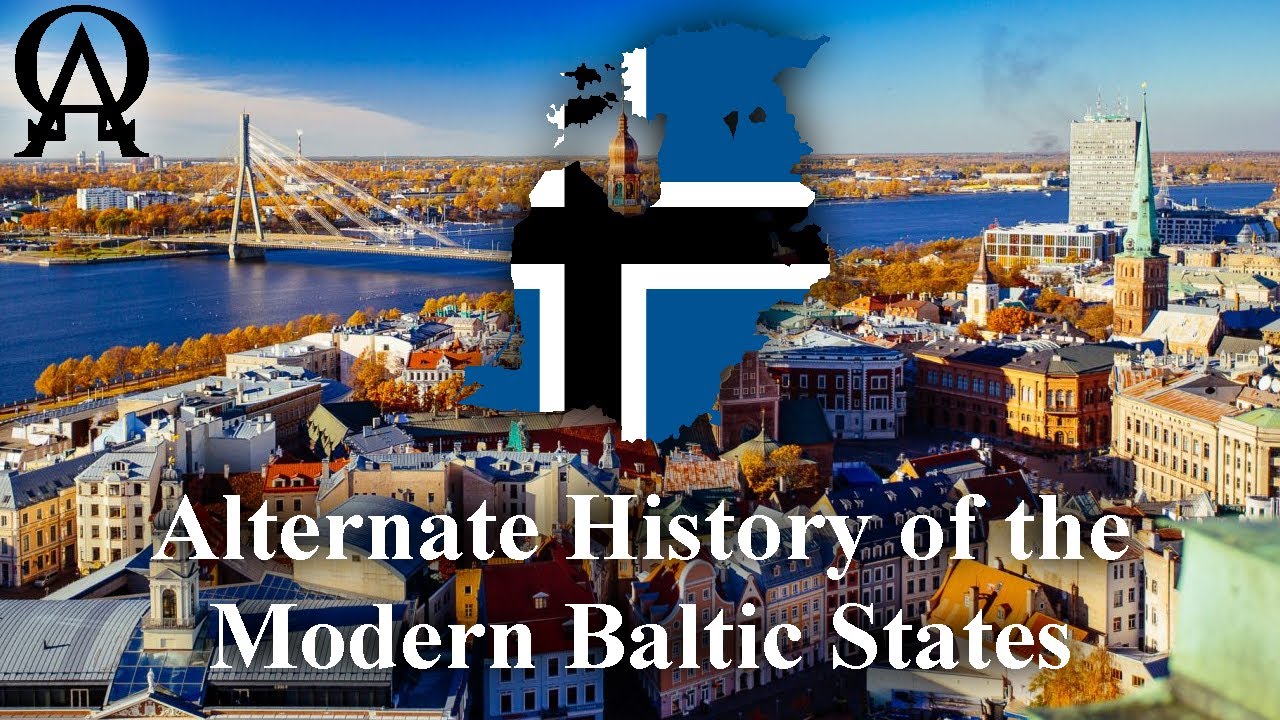 Alternate History of the Modern Baltic States (Alt History) The Ruthenian Universe Ep: 2